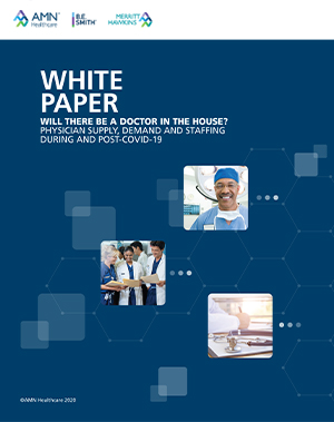 White Paper: Will There be a Doctor in the House?